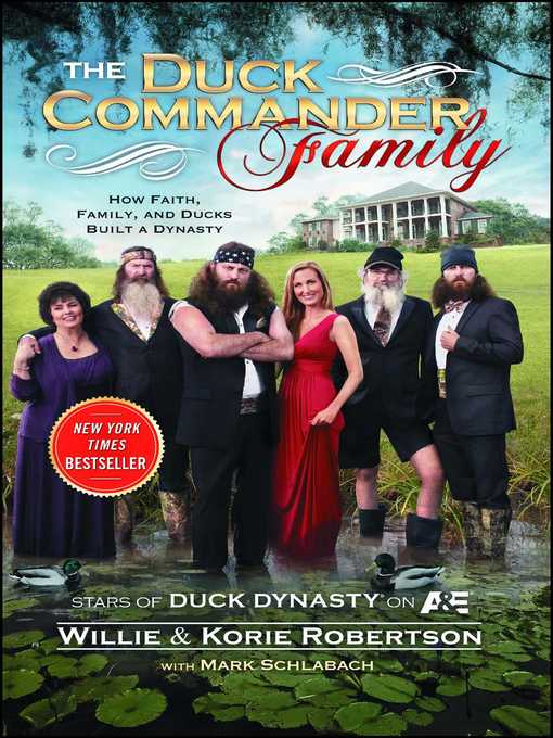 Title details for The Duck Commander Family by Willie Robertson - Wait list